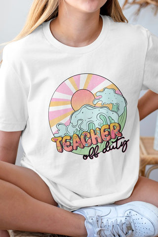 Teacher off Duty Graphic Tee