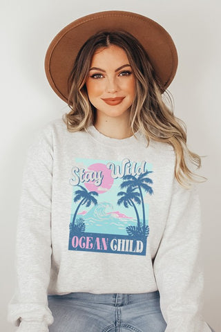 Stay Wild Ocean Child Sweatshirt