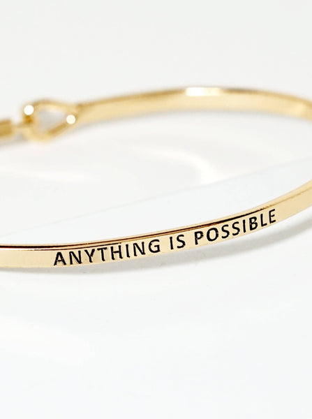 Anything Is Possible Engraved Inspirational Bangle Bracelet